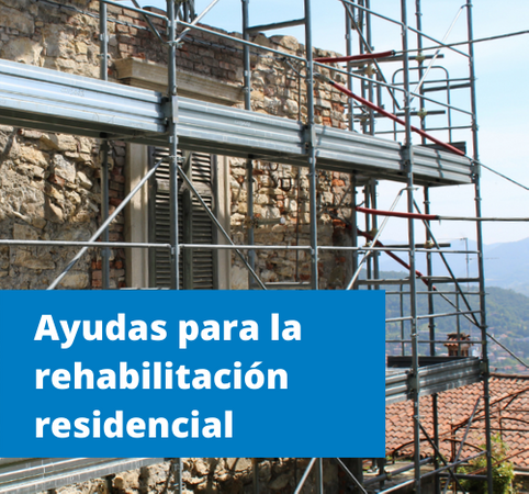 Ayudas rehabilitación residencial: confort térmico